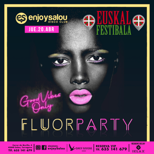 Euskal Festibala Fluor Party
